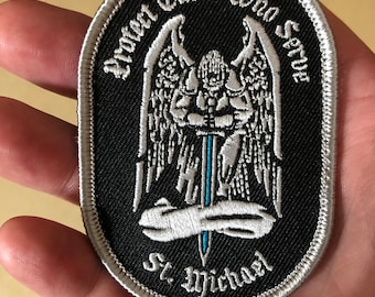 Protect Those Who Serve Saint Michael Morale Patch Police Blue Line Hook Back