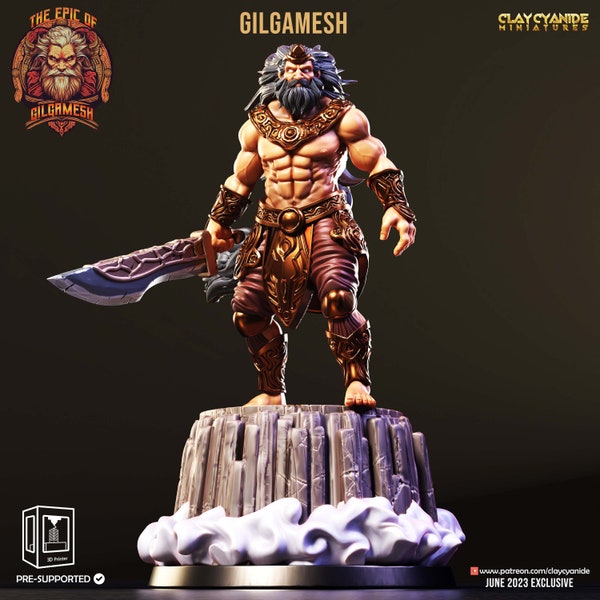 Gilgamesh - Epic of Gilgamesh - Clay Cyanide | DND | Pathfinder | Fantasy | Tabletop Games | Miniatures | Mythology | DIY | RPG