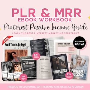 May include: A pink background with a title that reads "PLR & MRR EBOOK WORKBOOK Pinterest Passive Income Guide Learn the Best Pinterest Marketing Strategies". The image shows several digital products, including ebooks, workbooks, and guides, all related to Pinterest marketing. The text "NEW" is highlighted in red on one of the ebooks. The text "EDITABLE IN CANVA Commercial Use" is highlighted in a white circle with a black outline.