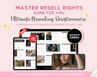 May include: A pink and white digital marketing graphic with the text "Master Resell Rights Done For You Ultimate Branding Questionnaire" and "Comprehensive Branding Questionnaire for Resellers". The graphic features a laptop, tablet, and phone displaying a 26+ page branding questionnaire. The text "Editable in Canva" and "Commercial Use" is also included.