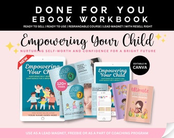 Für Sie erstelltes E-Book-Arbeitsbuch „Empowering Your Child“, PLR-Coaching-Arbeitsblätter, Berater-Toolkit, PLR-Journal-Eingabeaufforderung, bearbeitbare Canva-Vorlagen