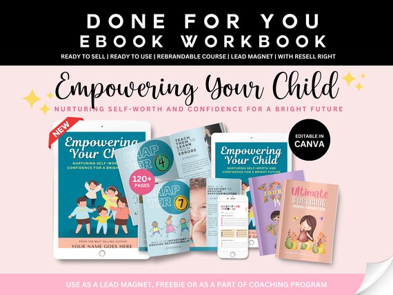 Done For You Empowering Your Child Ebook workbook, PLR Coaching Worksheets, Counselor Toolkit, PLR Journal Prompt, Editable Canva Templates