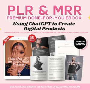 How To Create and Sell Digital Products Guide, Guide to Using ChatGPT, PLR MRR ebook, ChatGPT Course Lead Magnet, AI Passive Income Chatgpt