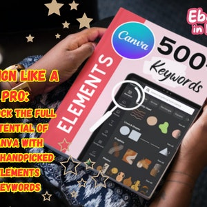 May include: A person holding a pink and white ebook with the title "Canva 500+ Keywords" and the text "Ebook in Pdf" in the top right corner. The ebook cover features a magnifying glass over a Canva screen showing various design elements.