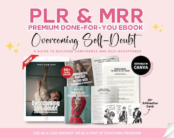 May include: A pink and white digital marketing product mockup featuring an ebook titled "Overcoming Self-Doubt: A Guide to Building Confidence and Self-Acceptance". The ebook cover features a woman in a white top with her arms raised. The mockup also includes affirmation cards and a text box that says "Editable in Canva".