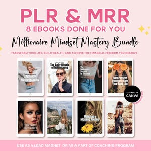 Könnte beinhalten: Ein digitales Produktpaket mit acht E-Books zum Thema Millionärs-Mindset-Meisterschaft. Die E-Books werden auf einem rosa Hintergrund mit dem Text "PLR & MRR 8 EBOOKS DONE FOR YOU Millionaire Mindset Mastery Bundle TRANSFORM YOUR LIFE, BUILD WEALTH, AND ACHIEVE THE FINANCIAL FREEDOM YOU DESERVE" und "EDITABLE IN CANVA" und "USE AS A LEAD MAGNET OR AS A PART OF COACHING PROGRAM" angezeigt.