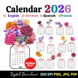 Op de afbeelding: Een digitale download bloemenkalender voor 2026. De kalender toont een groot boeket bloemen en kleinere boeketten die elke maand vertegenwoordigen. Het woord "Kalender" en het jaar "2026" staan bovenaan. De kalender bevat de tekst "Maandag Start".