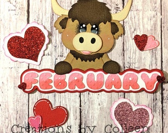 Premade Paper Piecing Highland Cow February month Title Embellishment for Scrapbooking & Cards Die Cuts Creations by Co11een