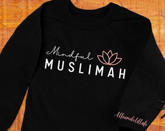 Muslim Women t-shirt,Black Top for Mindful Muslimah, T-shirt for Arab Girl, Islamic Gift for Mothers day, Ramadan Present for Wife.