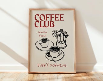 Coffee Club Wall Art Printable Bar Decor Espresso Poster Kitchen Breakfast Print Digital Download