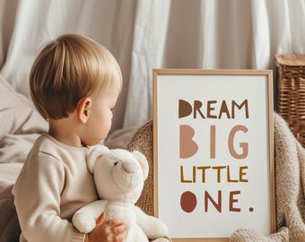 Dream Big Little One Print: Boho Nursery Art, Inspirational Kids Wall Decor (Digital Download)