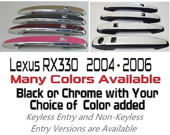 Full Set of Custom Black OR Chrome Door Handle Overlays / Covers For 2004 - 2006 Lexus RX330 - You Choose the Color of the Middle Insert