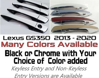 Full Set of Custom Black OR Chrome Door Handle Overlays / Covers For 2013 - 2020 Lexus GS350 - You Choose the Color of the Middle Insert