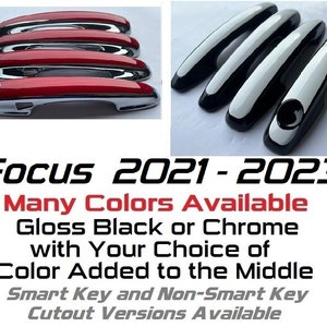 Full Set of Custom Black OR Chrome Door Handle Overlays / Covers For the 2021 - 2023 Ford Focus -- You Choose the Middle Color Insert