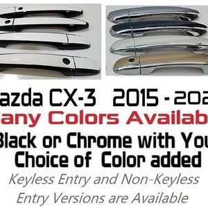 Full Set of Custom Black OR Chrome Door Handle Overlays / Covers For 2015 - 2021 Mazda CX-3 -- You Choose the Color of the Middle Insert