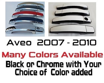 Full Set of Custom Black OR Chrome Door Handle Overlays / Covers For the 2007 - 2010 Chevy Aveo -- You Choose the Middle Color Insert