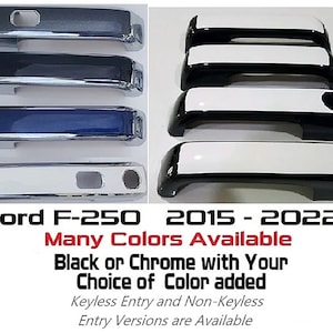 Full Set of Custom Black OR Chrome Door Handle Overlays / Covers For the 2015 - 2022 Ford F250  -- You Choose the Middle Color Insert