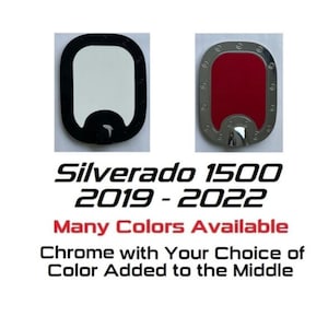 Custom Black OR Chrome Gas Door Cover For the 2019 - 2022 Chevy Silverado 1500 -- You Choose the Middle Color Insert *6&#39;7&quot;- 7&#39;9&quot; BED*