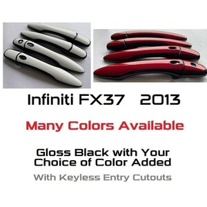 Full Set of Gloss Black Door Handle Overlays / Covers For the 2013 Infiniti FX37  -- You Choose the Middle Color Insert