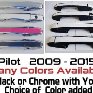 Full Set of Custom Black OR Chrome Door Handle Overlays / Covers For 2009 - 2015 Honda Pilot -- You Choose the Color of the Middle Insert