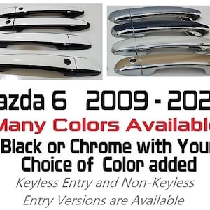 Full Set of Custom Black OR Chrome Door Handle Overlays / Covers For 2009 - 2021 Mazda 6 Series -- You Choose the Color of the Middle Insert