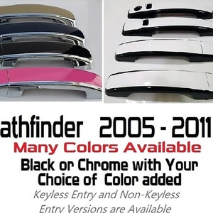 Full Set of Custom Black OR Chrome Door Handle Overlays / Covers For the 2005 - 2011 Nissan Pathfinder Choose the Color of the Middle Insert