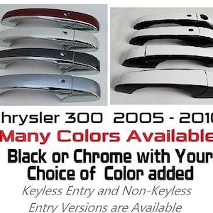 Full Set of Custom Black OR Chrome Door Handle Overlays / Covers For the 2005 - 2010 Chrysler 300 -- You Choose the Middle Color Insert