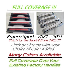 Full Set Custom Black OR Chrome Door Handle Overlays/ Covers For the 2021 - 2025 Ford Bronco SPORT - You Choose Middle Color Insert