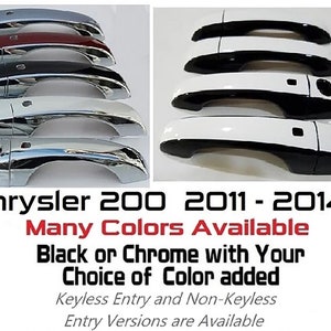 Full Set Custom Black OR Chrome Door Handle Overlays / Covers For the 2011 - 2014 Chrysler 200