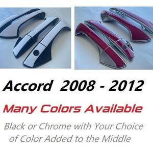 Full Set of Custom Black OR Chrome Door Handle Overlays / Covers For 2008 - 2012 Honda Accord - You Choose Color of the Middle Insert