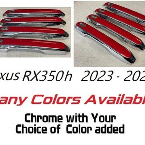 Full Set of Custom Chrome Door Handle Overlays / Covers For the 2023 - 2025 Lexus RX350h You Choose the Color of the Middle Insert