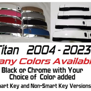 Full Set of Custom Black OR Chrome Door Handle Overlays / Covers For the 2004-2023 Nissan Titan -- You Choose the Color of the Middle Insert