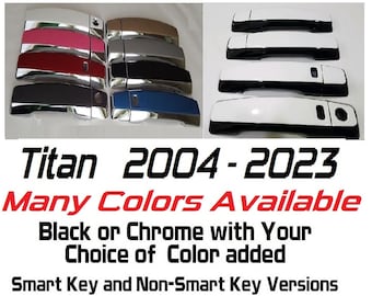 Full Set of Custom Black OR Chrome Door Handle Overlays / Covers For the 2004-2023 Nissan Titan -- You Choose the Color of the Middle Insert