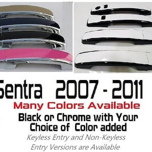 Full Set of Custom Black OR Chrome Door Handle Overlays / Covers For the 2007 - 2011 Nissan Sentra -  Choose the Color of the Middle Insert
