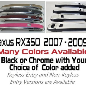 Full Set of Custom Black OR Chrome Door Handle Overlays / Covers For 2007 - 2009 Lexus RX350 - You Choose the Color of the Middle Insert