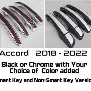 Full Set of Custom Black OR Chrome Door Handle Overlays / Covers For 2018 - 2022 Honda Accord -- You Choose the Color of the Middle Insert