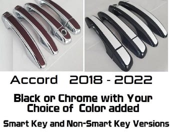 Full Set of Custom Black OR Chrome Door Handle Overlays / Covers For 2018 - 2022 Honda Accord -- You Choose the Color of the Middle Insert