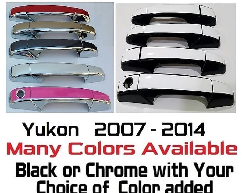 May include: Set of five car door handles in various colors, including red, silver, black, white, and pink. The handles are for a Yukon SUV, model years 2007-2014. The text "Yukon 2007-2014 Many Colors Available Black or Chrome with Your Choice of Color added" is displayed below the handles.