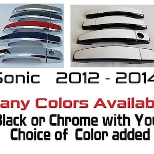Full Set of Custom Black OR Chrome Door Handle Overlays / Covers For the 2012 - 2014 Chevy Sonic  -- You Choose the Middle Color Insert