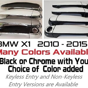 Full Set of Custom Black OR Chrome Door Handle Overlays / Covers For the 2010 - 2015 BMW X1 Series  -- You Choose the Middle Color Insert