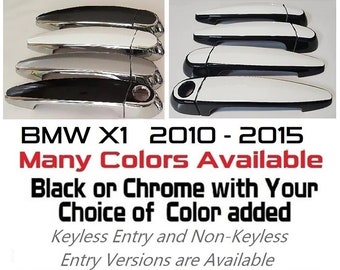 Full Set of Custom Black OR Chrome Door Handle Overlays / Covers For the 2010 - 2015 BMW X1 Series  -- You Choose the Middle Color Insert