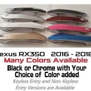 Full Set of Custom Chrome Door Handle Overlays / Covers For 2016 - 2018 Lexus RX350 - You Choose the Color of the Middle Insert
