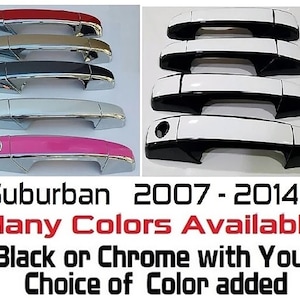 Full Set of Custom Black OR Chrome Door Handle Overlays / Covers For the 2007 - 2014 Chevy Suburban  -- You Choose the Middle Color Insert