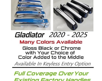Set of 4 Custom Black OR Chrome Door Handle Overlays / Covers For the 2020 - 2025 Jeep Gladiator -You Choose the Middle Color Insert