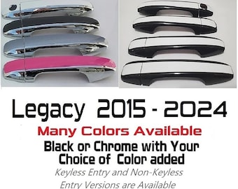 Full Set  Custom Black OR Chrome Door Handle Overlays / Covers For 2015 - 2024 Subaru Legacy --  You Choose the Color of the Middle Insert