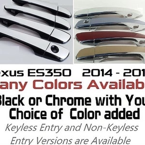Full Set of Custom Black OR Chrome Door Handle Overlays / Covers For 2014 - 2019 Lexus ES350 - You Choose the Color of the Middle Insert