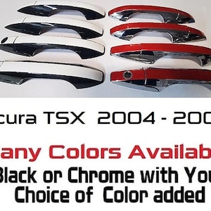 Full Set of Custom Chrome or Black Door Handle Overlays / Covers For the 2004 - 2008 TSX Acura  -- You Choose the Middle Color Insert