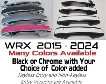 Full Set  Custom Black OR Chrome Door Handle Overlays / Covers For 2015 - 2024 Subaru WRX --  You Choose the Color of the Middle Insert