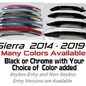 Full Set of Custom Black OR Chrome Door Handle Overlays / Covers For the 2014 - 2019 GMC Sierra  -- You Choose the Middle Color Insert