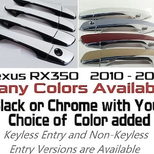 Full Set of Custom Black OR Chrome Door Handle Overlays / Covers For 2010 - 2015 Lexus RX350 - You Choose the Color of the Middle Insert